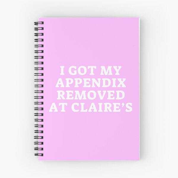 Item preview, I Got My Appendix Removed At Claires designed and sold by PetPanache.