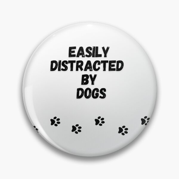Item preview, Easily Distracted by Dogs - Canine Daydreamer,A Pawsitively Stylish Collection designed and sold by CYGIS STORE.