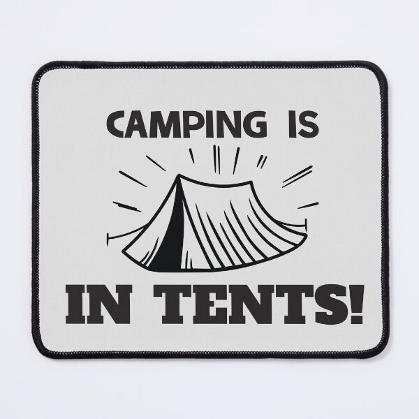 Item preview, Camping is in Tents! designed and sold by lyssa-designs.