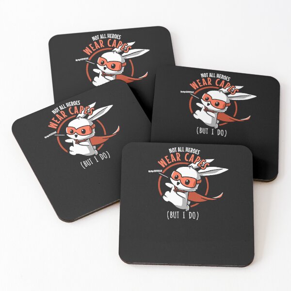 Item preview, Not All Heroes Wear Capes - But I Do designed and sold by Nerd Shizzle.