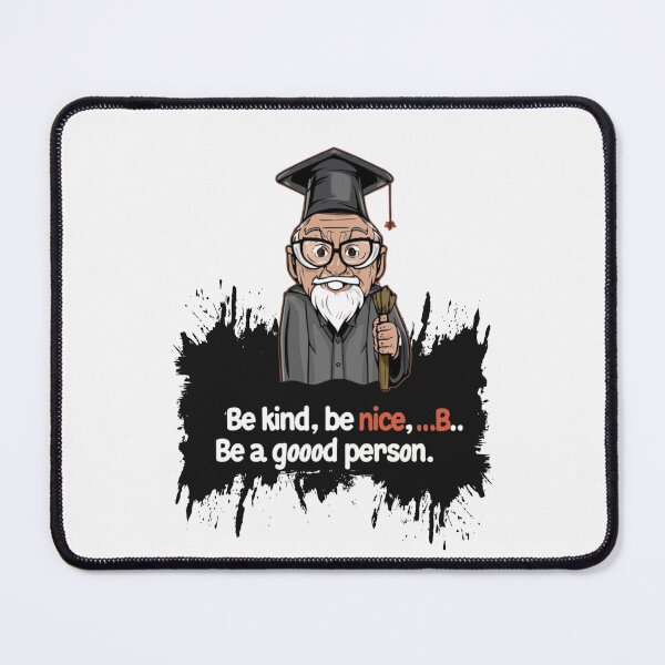 Item preview, Be A Good Person be kind be nice designed and sold by artchic4you.