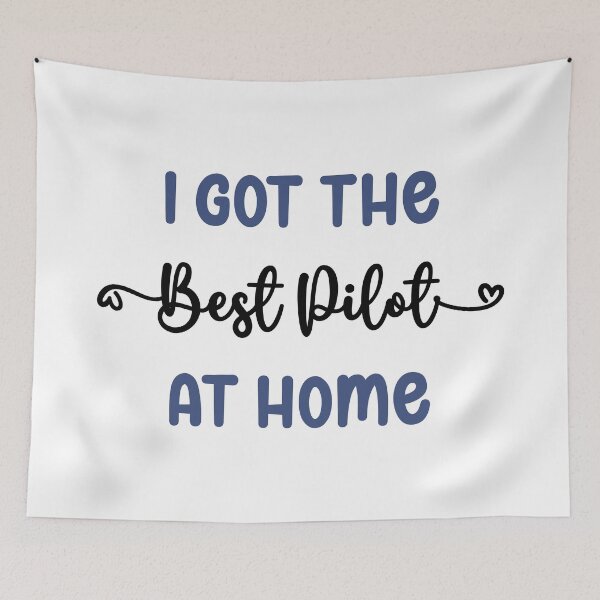 Item preview, I Got The Best Pilot at Home - Pilot in the Family (Dark Text) designed and sold by Spiprinto.