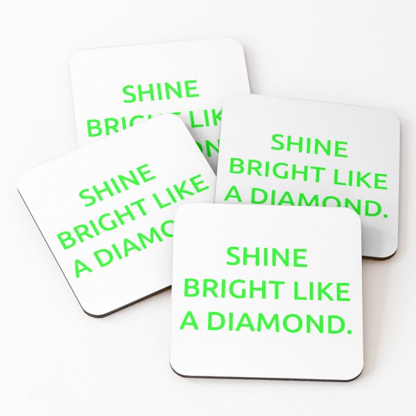 Item preview, Shine bright like a diamond. designed and sold by IMCDT.