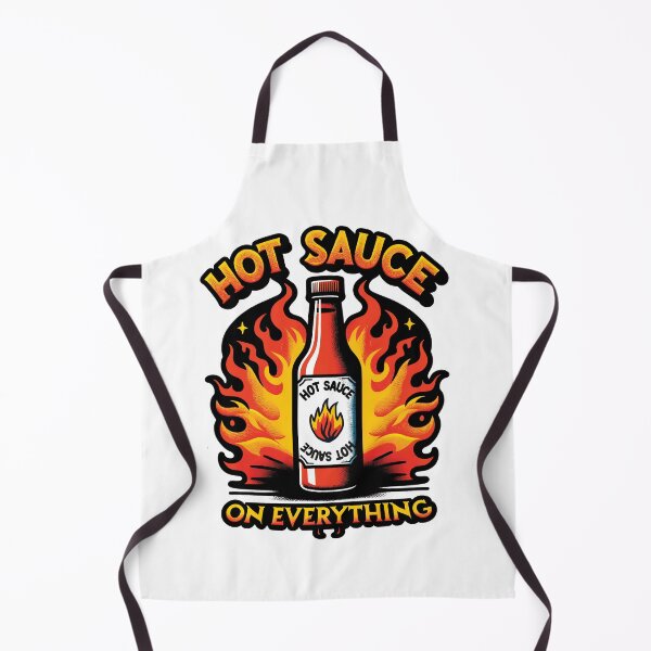 Item preview, Hot Sauce On Everything - it's a lifestyle designed and sold by FunnyStoopid.