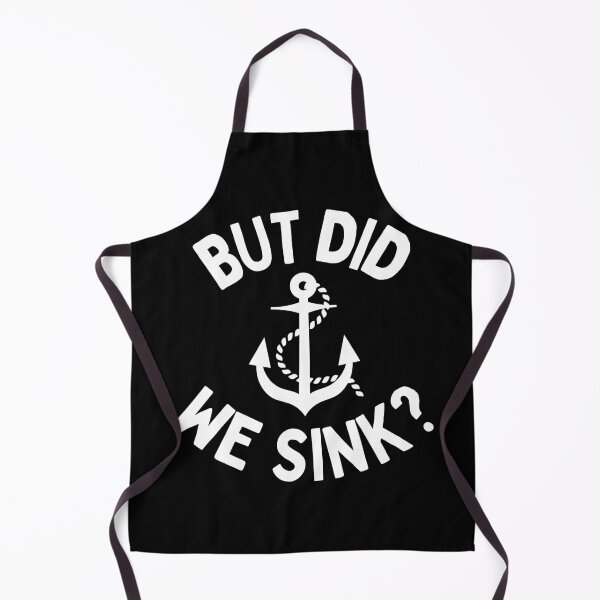 Item preview, But Did We Sink? designed and sold by Beezi Graphix.