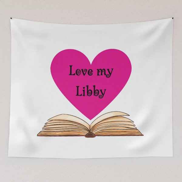 Item preview, Love my Libby designed and sold by Tinafrogger1017.
