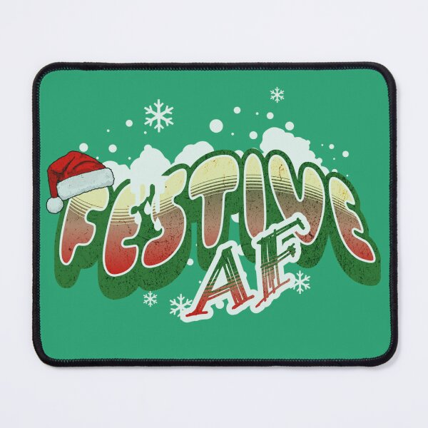 Item preview, Festive AF, Funny Christmas spirit, christmassy, Festive as F designed and sold by DanaMire.