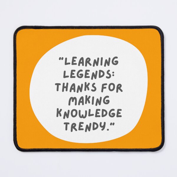 Item preview, Recognition and celebration of Learning professionals. Learning legends, thanks for making knowledge trendy designed and sold by dollymademe.