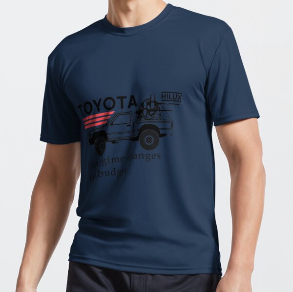 Toyota Hilux, for regime changes on a budget Active T-Shirt for Sale by  Hogriders