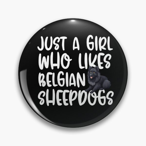 Item preview, Just A Girl Who Likes Belgian Sheepdogs designed and sold by TheAnimalZ00.