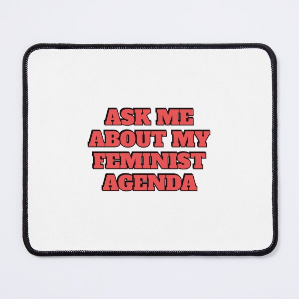 Item preview, Ask me about my feminist agenda designed and sold by Inspirationmotivation.