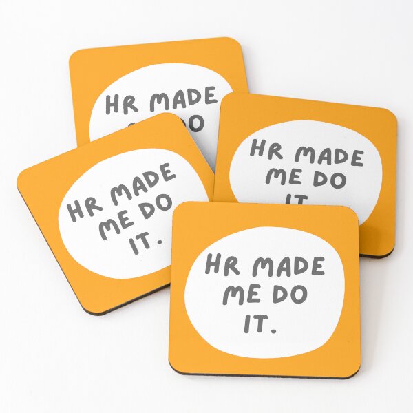 Item preview, HR Humor. HR made me do it.  designed and sold by dollymademe.