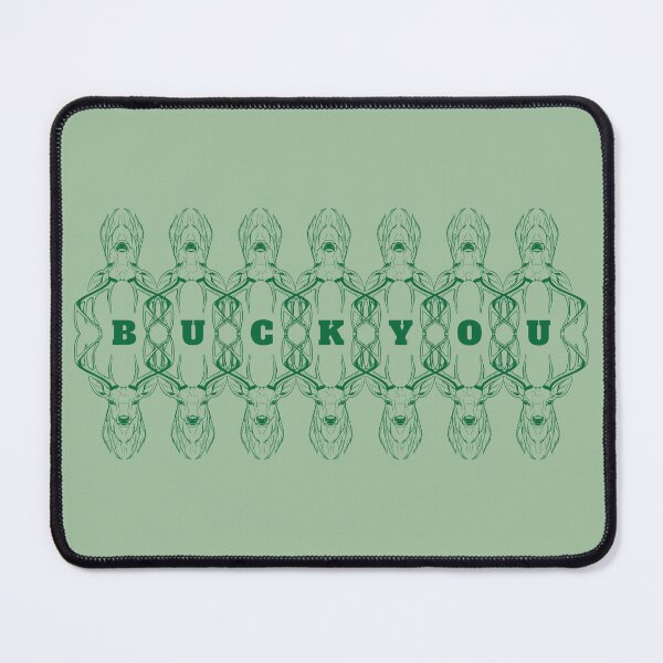 Item preview, Buck You - Buck Deer designed and sold by RoseGenuine.