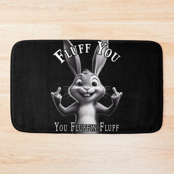 Item preview, You Fluffin Fluff designed and sold by A-T-H.