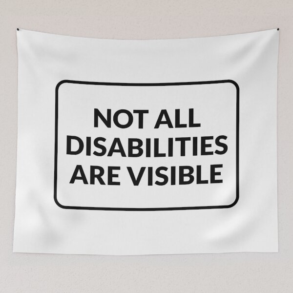 Item preview, Invisible disability - Not All Disabilities Are Visible  designed and sold by Inspirationmotivation.