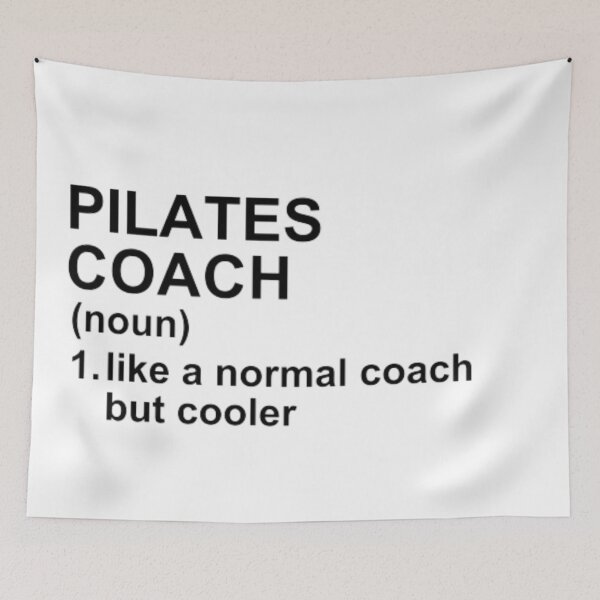Item preview, Pilates Coach Definition - Like A Normal Coach But Cooler designed and sold by GymWearDepot.
