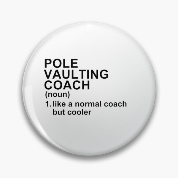 Item preview, Pole Vaulting Coach Definition - Like A Normal Coach But Cooler designed and sold by GymWearDepot.