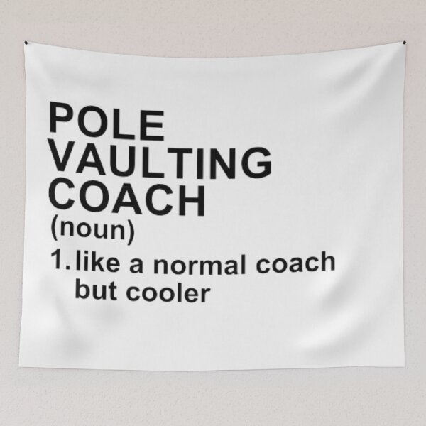 Item preview, Pole Vaulting Coach Definition - Like A Normal Coach But Cooler designed and sold by GymWearDepot.