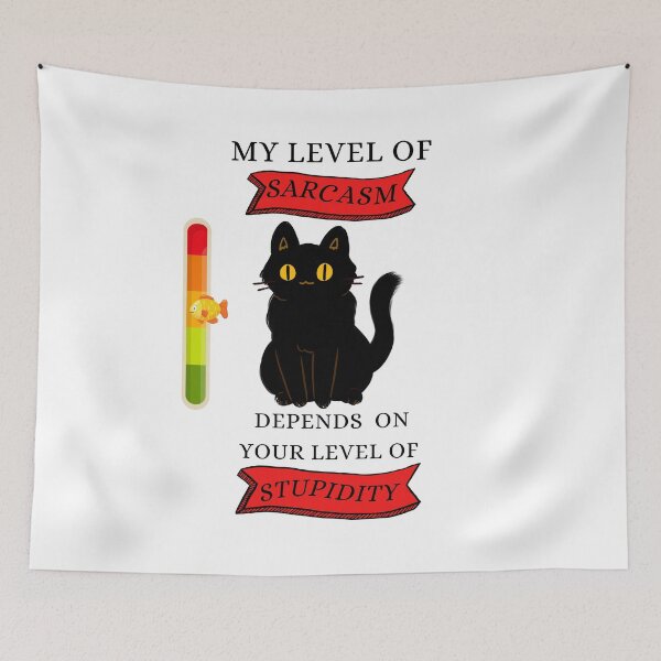 Item preview, My Level OF Sarcasm Depends Your Level OF Stupidity Cat Funny Gift designed and sold by Wiss2Arts.