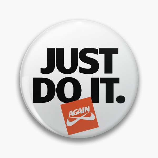 Item preview, Just Do It Again designed and sold by Oliveirallan.