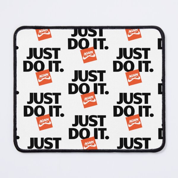 Item preview, Just Do It Again designed and sold by Oliveirallan.