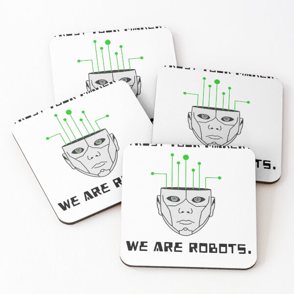 Item preview, We are robots. * designed and sold by JesusPinata.