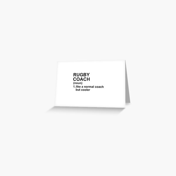 Item preview, Rugby Coach Definition - Like A Normal Coach But Cooler designed and sold by GymWearDepot.