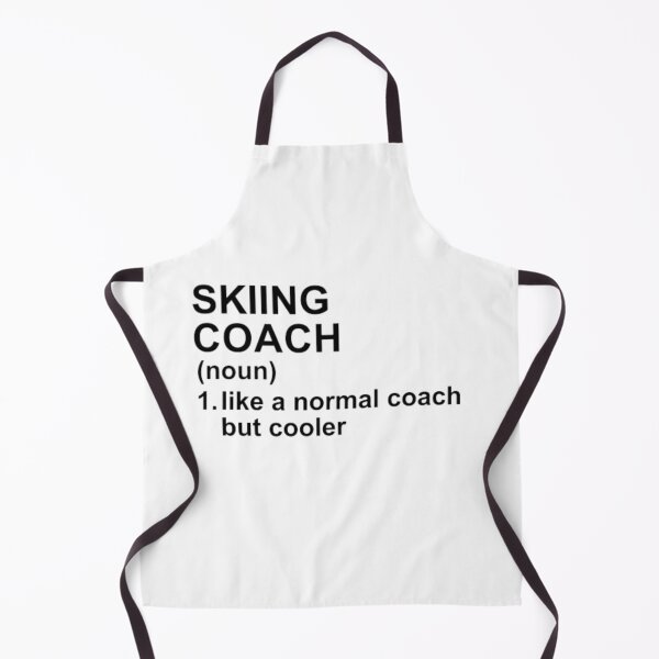 Item preview, Skiing Coach Definition - Like A Normal Coach But Cooler designed and sold by GymWearDepot.