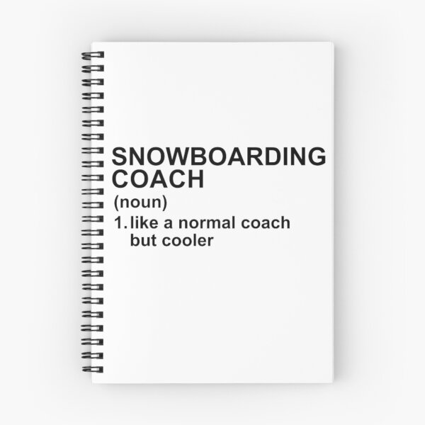 Item preview, Snowboarding Coach Definition - Like A Normal Coach But Cooler designed and sold by GymWearDepot.