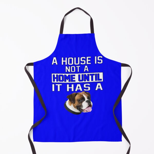 Item preview, Boxer Dog Owner A House Is Not A Home Until It Has A designed and sold by fantasticdesign.