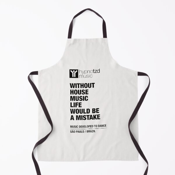 Item preview, Without House Music Life Would be a Mistake. Music lovers products. designed and sold by paulo silveira.