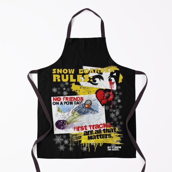 Item preview, Snow boarder rules: No friends on a pow day, First Tracks are all that matters. designed and sold by DrawnToColour.