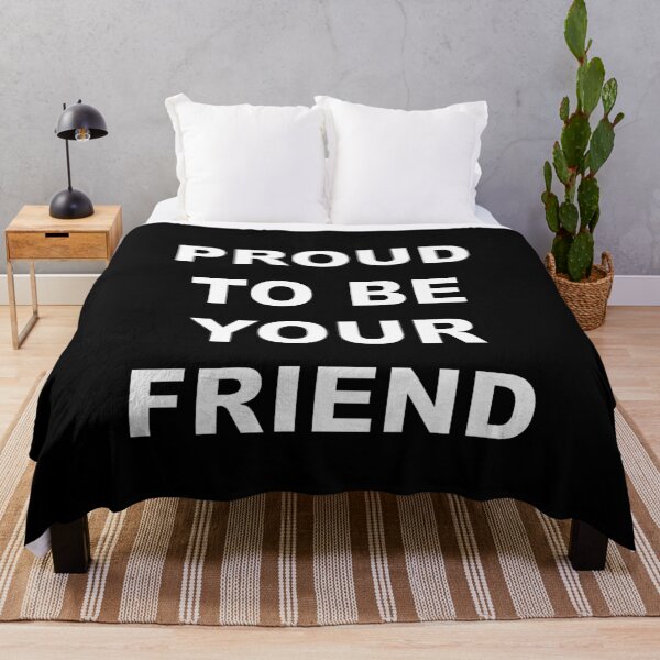 Item preview, Proud To Be Your Friend designed and sold by ZepoPublishing.