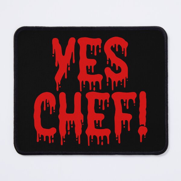Item preview, Yes Chef! | Blood Red Yes Chef! | Bloody Yes Chef! designed and sold by defimo.