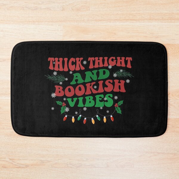 Item preview, Thick Thighs And Bookish Vibes For Christmas designed and sold by VividPrints Store (+7k ⭐⭐⭐⭐⭐).