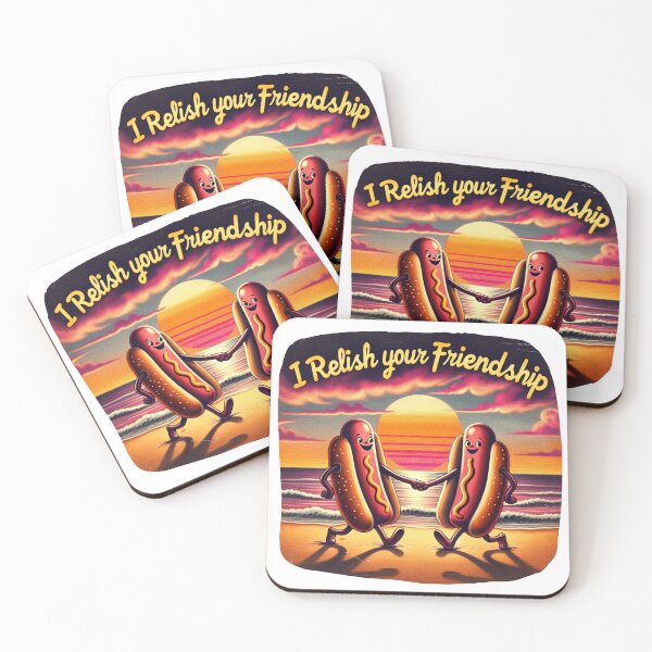 Item preview, I relish your friendship designed and sold by EatDrinkEatMore.