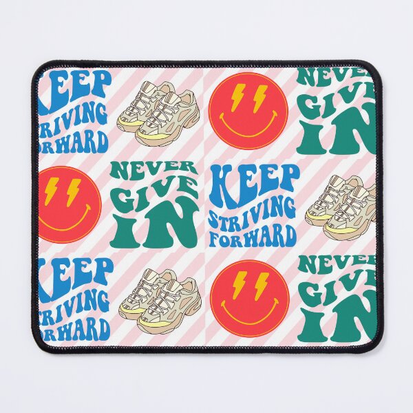Item preview, keep striving forward, never give in designed and sold by zzzozzo.
