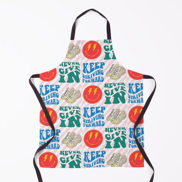 Item preview, keep striving forward, never give in designed and sold by zzzozzo.