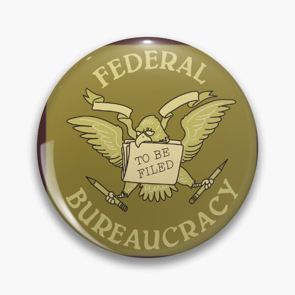 Item preview, Central Bureaucracy - Federal Bureaucracy designed and sold by B-and-E.