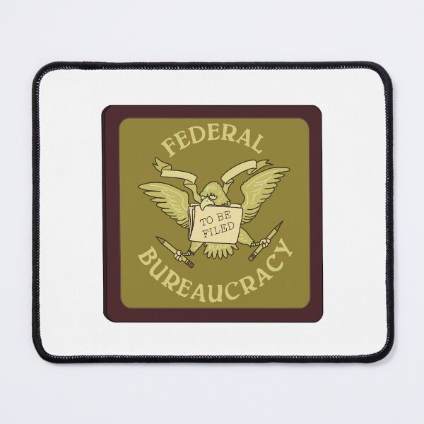Item preview, Central Bureaucracy - Federal Bureaucracy designed and sold by B-and-E.
