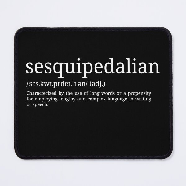 Item preview, Sesquipedalian - Dictionary Definition designed and sold by mr-k-store.