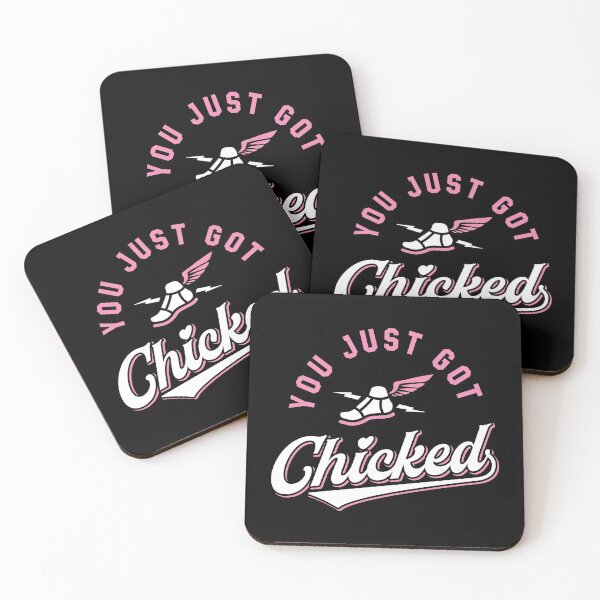 Item preview, You Just Got Chicked designed and sold by Brogress Project.