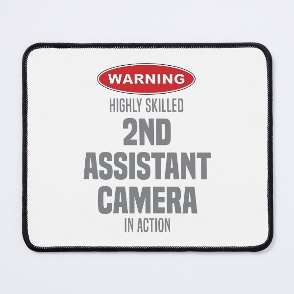 Item preview, Highly Skilled 2nd Assistant Camera in Action designed and sold by NermilioDesigns.