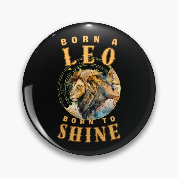 Item preview, Born A Leo, Born To Shine. leo month designed and sold by ZodiacWonders.