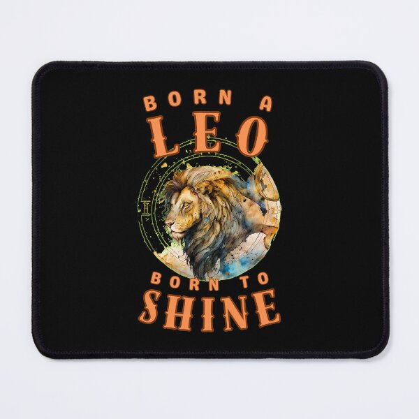 Item preview, Born A Leo, Born To Shine. leo august designed and sold by ZodiacWonders.