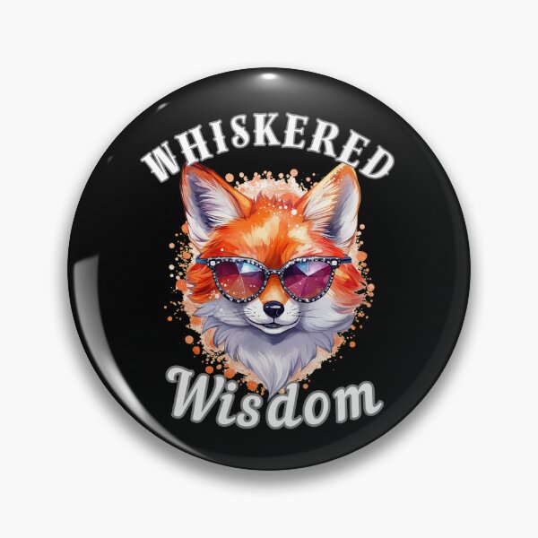 Item preview, Whiskered Wisdom. fox quote designed and sold by FoxVibes.