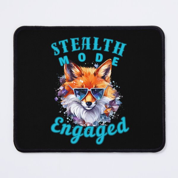 Item preview, Stealth Mode: Engaged. snow fox designed and sold by FoxVibes.