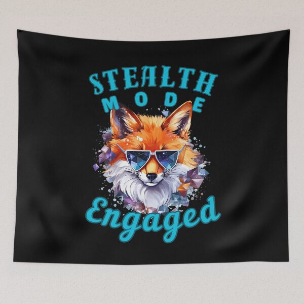 Item preview, Stealth Mode: Engaged. snow fox designed and sold by FoxVibes.