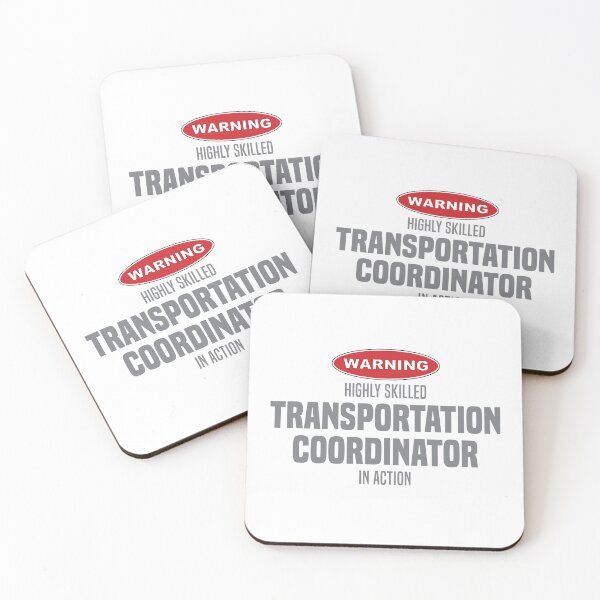 Item preview, Highly Skilled Transportation Coordinator in Action designed and sold by NermilioDesigns.