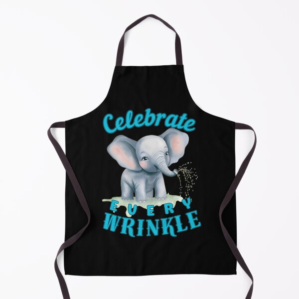 Item preview, Celebrate Every Wrinkle. funny elephant designed and sold by ElephantVibes.